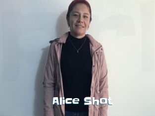 Alice_Shot