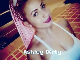 Ashley_Dirty