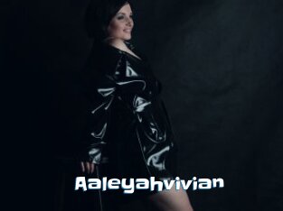 Aaleyahvivian