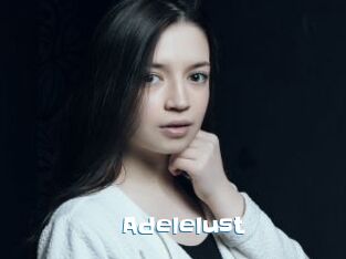 Adelelust