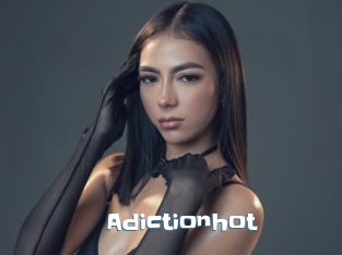 Adictionhot