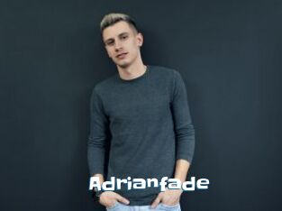 Adrianfade