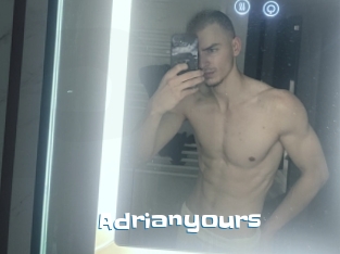 Adrianyours