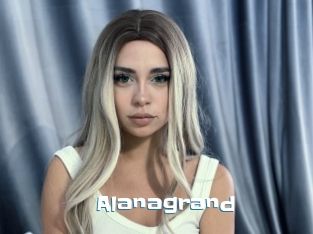 Alanagrand