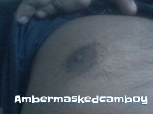 Ambermaskedcamboy