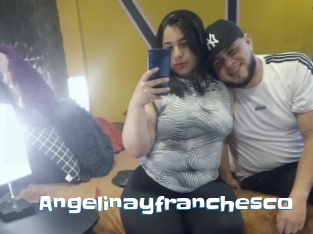 Angelinayfranchesco