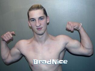 BradNice