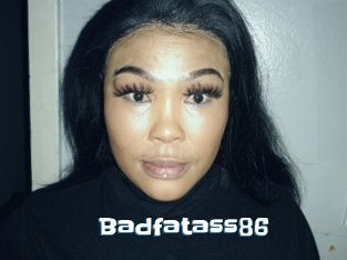 Badfatass86