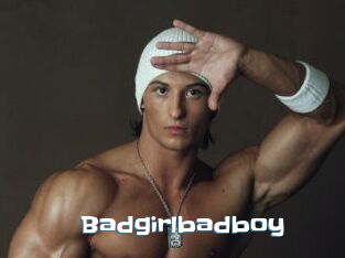 Badgirlbadboy