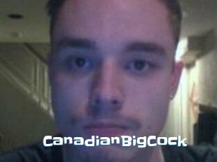 CanadianBigCock