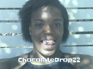 ChocolateDrop22