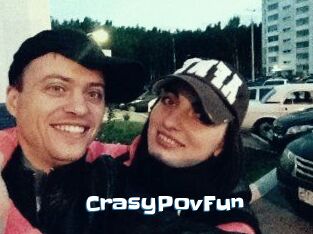 CrasyPovFun