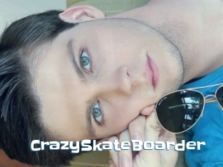 CrazySkateBoarder