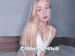 Catherynchill