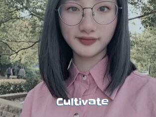 Cultivate