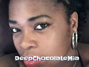 DeepChocolateMia