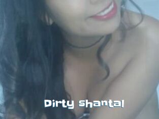 Dirty_shantal