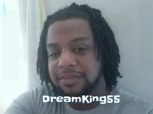 DreamKing55