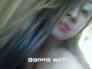 Danna_wets