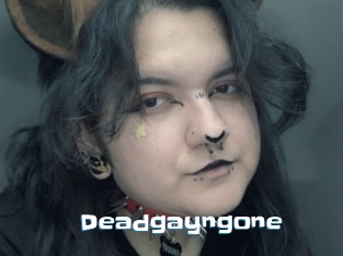 Deadgayngone