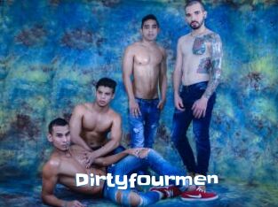 Dirtyfourmen