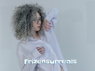 Frizensurreals