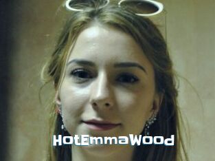 HotEmmaWood