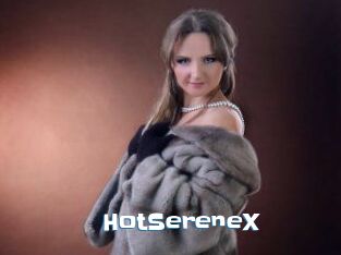 HotSereneX