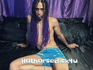 Hothorsedick4u