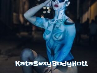 KataSexyBodyHott