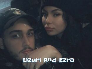 Lizuri_And_Ezra