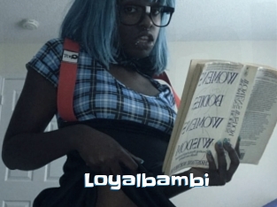 Loyalbambi