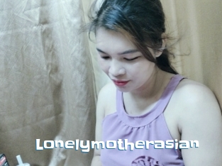 Lonelymotherasian