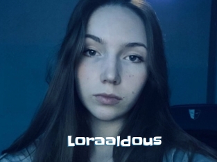 Loraaldous