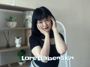 Lorettabenskin