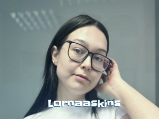 Lornaaskins