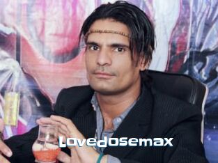 Lovedosemax