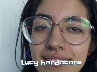 Lucy_hardocore