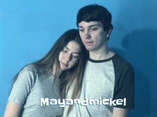 Mayandmickel