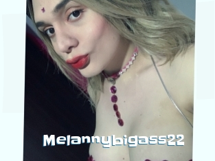 Melannybigass22