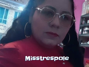 Misstrespole