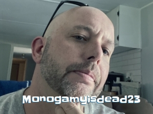 Monogamyisdead23