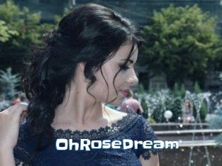 OhRoseDream