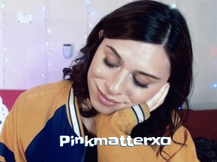 Pinkmatterxo