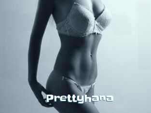 Prettyhana