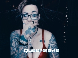 Queenslade