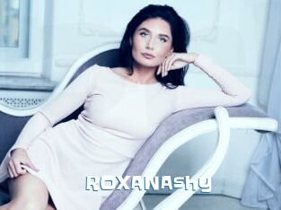 ROXANAshy