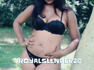 ROYALSLENDER26