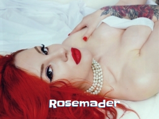 Rosemader