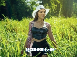 Rosesilver